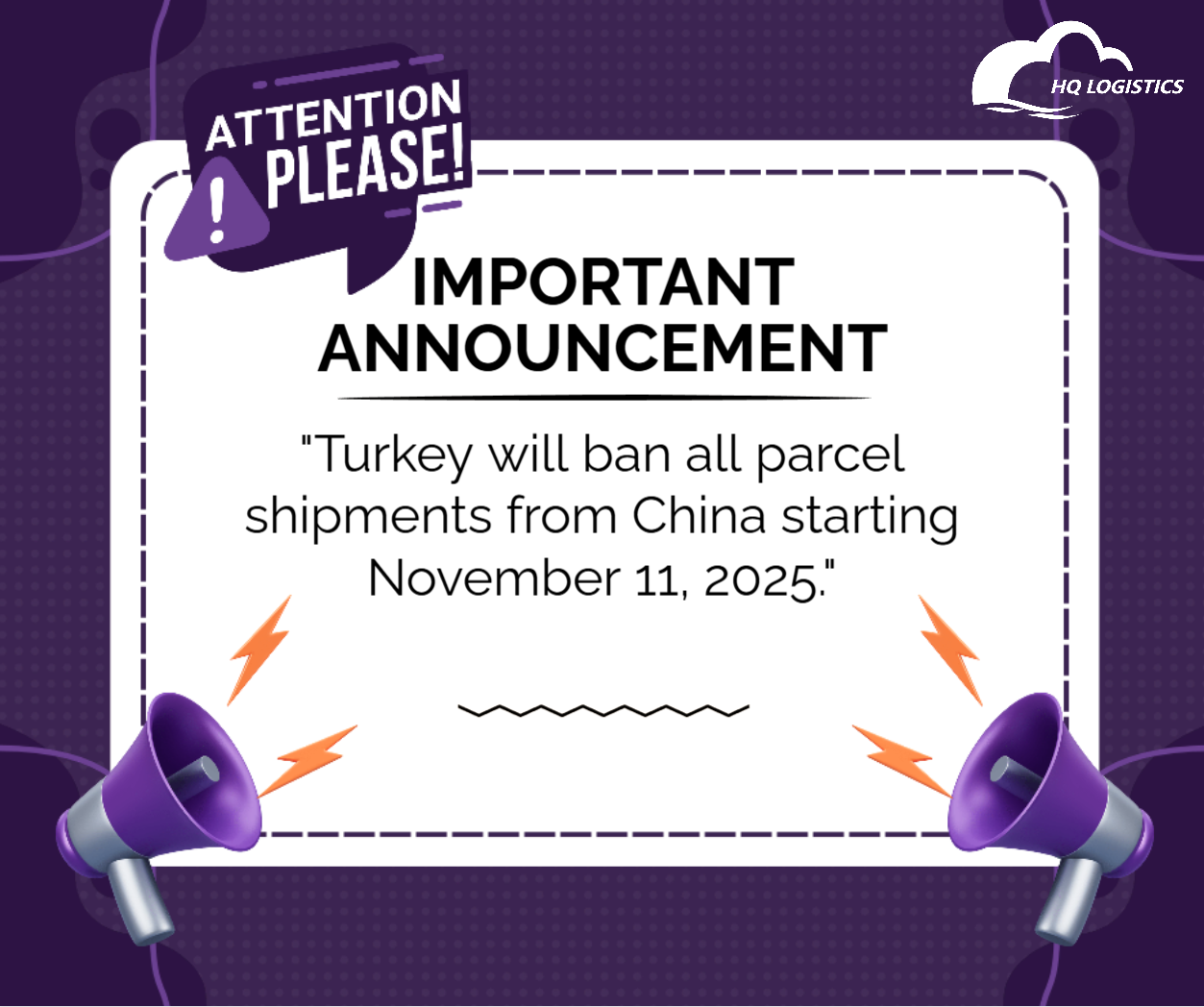 🚨 Official Announcement: Turkey Suspends All Parcels from China Effective November 11, 2025